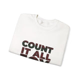 COUNT IT ALL JOY-RBG UNISEX SWEATSHIRTS