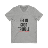 GET IN GOOD TROUBLE - BLACK UNISEX V-NECK T-SHIRT