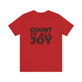 COUNT IT ALL JOY-RBG UNISEX SHORT SLEEVE T-SHIRTS