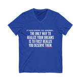REALIZE YOUR DREAMS UNISEX V-NECK T-SHIRT