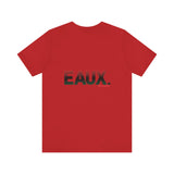 EAUX RBG UNISEX SHORTSLEEVE T-SHIRTS