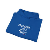 GO ON HONEY UNISEX HOODIE