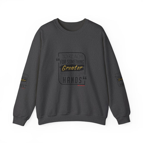 REACH FOR SOMETHING BLACK GOLD UNISEX SWEATSHIRTS