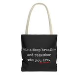 TAKE A DEEP BREATH (CLEAN) TOTE BAG
