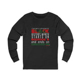 FRIENDLY REMINDER UNISEX LONG SLEEVE T-SHIRT