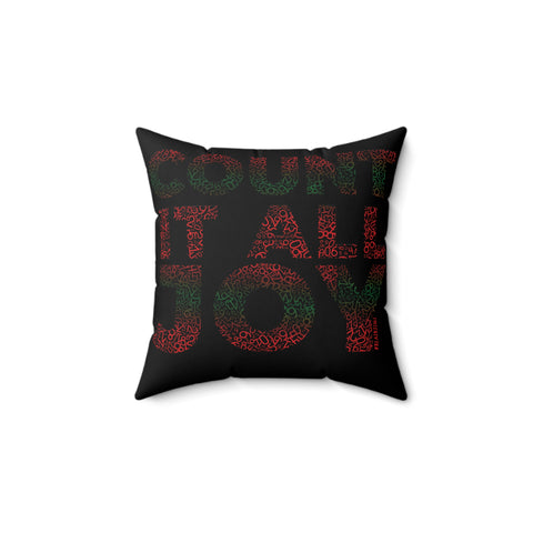 COUNT IT ALL JOY-RBG THROW PILLOW
