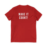 MAKE IT COUNT UNISEX V-NECK T-SHIRTS
