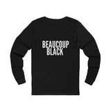 BEAUCOUP BLACK - WHITE UNISEX LONG SLEEVE T-SHIRT