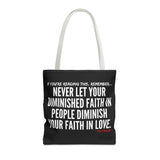 DIMINISHED FAITH TOTE BAG
