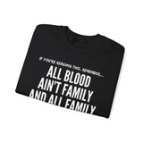 ALL BLOOD UNISEX SWEATSHIRT