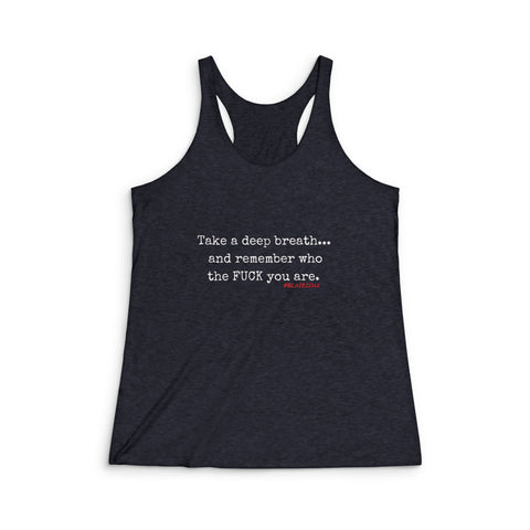 TAKE A DEEP BREATH RACERBACK TANK TOP
