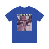 STAND - WHITE UNISEX SHORT SLEEVE T-SHIRT