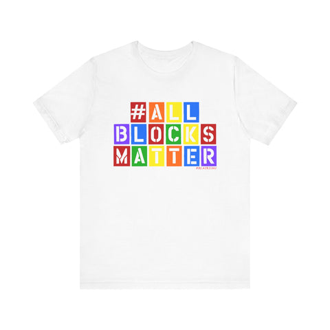 ALLBLOCKSMATTER Multi UNISEX SHORT SLEEVE T-SHIRT