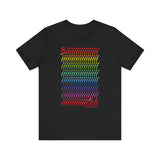 BIIIIIITCH RAINBOW UNISEX SHORT SLEEVE T SHIRTS