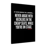 HECKLERS CANVAS ART