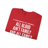 ALL BLOOD UNISEX SWEATSHIRT