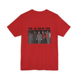 MARCH - BLACK UNISEX SHORT SLEEVE T-SHIRT