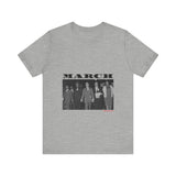 MARCH - BLACK UNISEX SHORT SLEEVE T-SHIRT