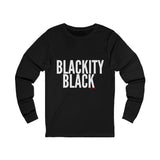 BLACKITY BLACK - WHITE UNISEX LONG SLEEVE T-SHIRT