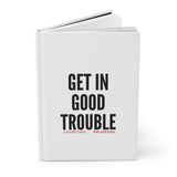 GET IN GOOD TROUBLE - BLACK JOURNAL