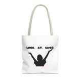 LOOK AT GAWD WHITE TOTE BAG
