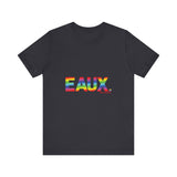 EAUX RAINBOW  UNISEX SHORT SLEEVE T-SHIRTS