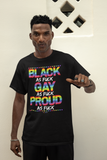 BLACK. GAY. PROUD. AS FUCK