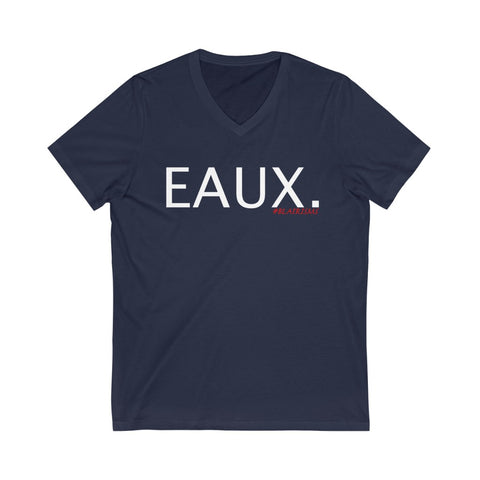 EAUX. Unisex Jersey Short Sleeve V-Neck Tee
