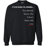 You Already Know Why Crewneck Pullover Sweatshirt