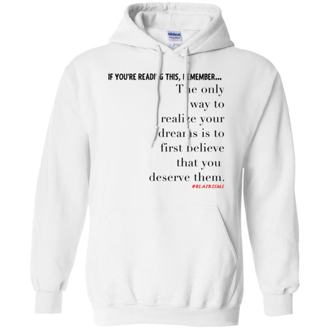 Realize Your Dreams1 Pullover Hoodie