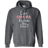 CAN OBAMA RECLAIM HIS TIME?! Pullover Hoodie