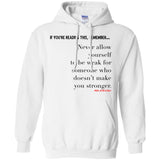 Make You Stronger Pullover Hoodie