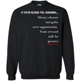 Integrity Over Opportunity Crewneck Pullover Sweatshirt