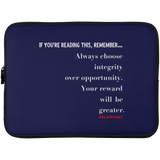 INTEGRITY OVER OPPORTUNITY Laptop Sleeve - 15 Inch