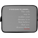 REALIZE YOUR DREAMS Laptop Sleeve - 10 inch