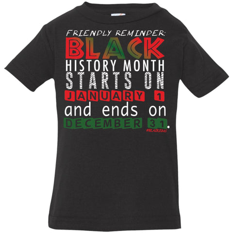 Black History Month 365 Infant Jersey T-Shirt