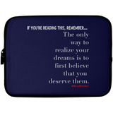 REALIZE YOUR DREAMS Laptop Sleeve - 10 inch