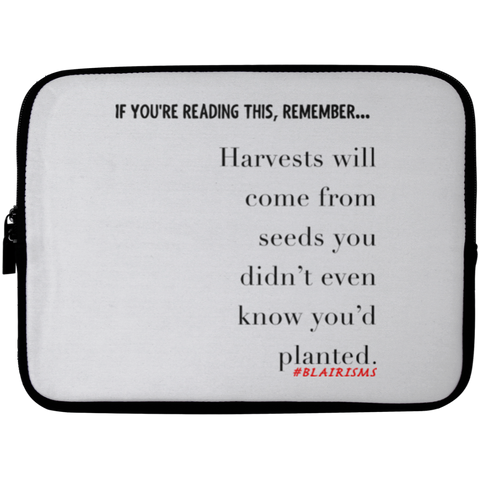 HARVESTS WILL COME Laptop Sleeve - 10 inch