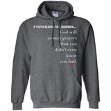 PRAYERS YOU DIDN’T KNOW Pullover Hoodie