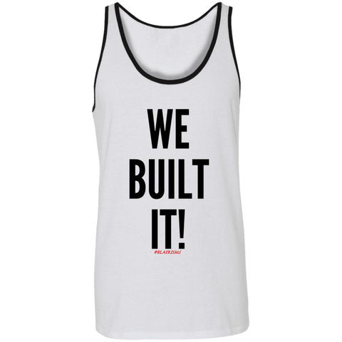 WE BUILT IT! Men's Tank Top
