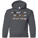 I'M ROOTING FOR EVERYBODY BLACK Youth Pullover Hoodie