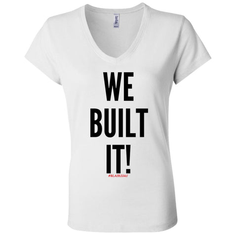 WE BUILT IT! Women's V-Neck
