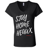 STAY HOME HEAUX Women's V-Neck