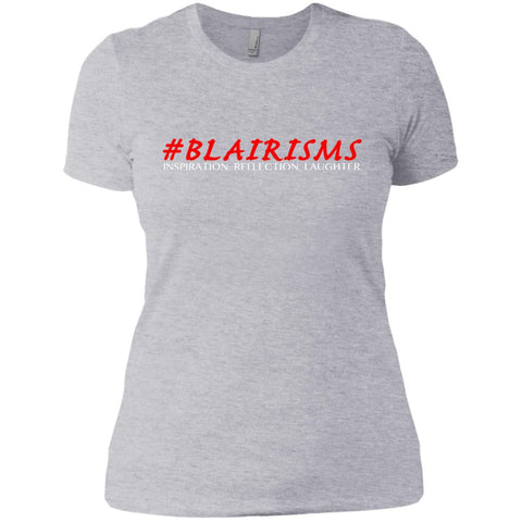 #BLAIRISMS BRAND Women's Crew