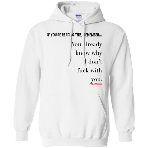 I Don't Fuck With You1 Pullover Hoodie