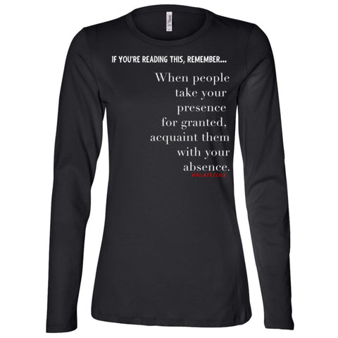 Acquaint Them With Your Absence Women's Longsleeve