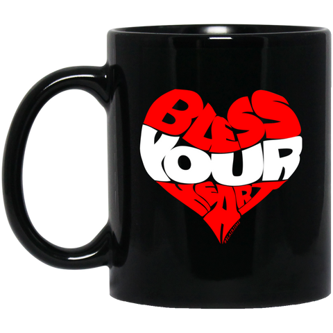 BLESS YOUR HEART WHT 11 oz. Black Mug