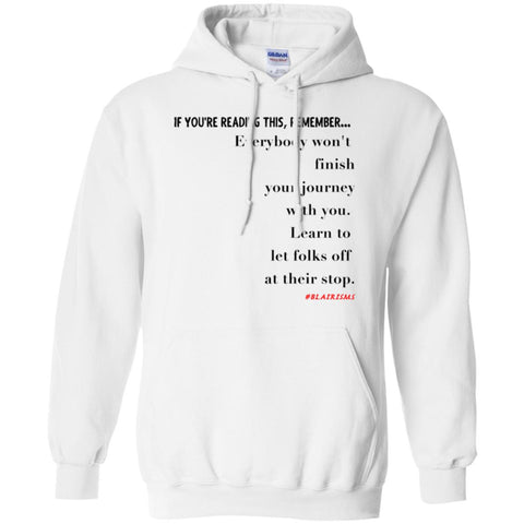 Let Folks Off At Their Stop1 Pullover Hoodie