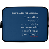 MAKE YOU STRONGER Laptop Sleeve - 10 inch