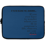 CHANCES ARE Laptop Sleeve - 13 inch